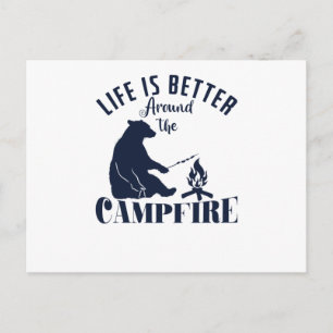 Camping Bär am Feuer "Life is Better Around the Ca Postcard