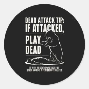 Camping bear attack tip play dead classic round sticker