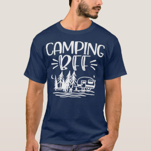 Camping BFF Lake River Mum Gift Funny Sassy T-Shirt