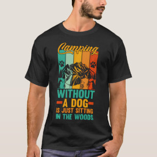 Camping Bonfire Camp Life Forest T-Shirt