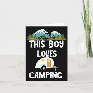 Camping Boy Camp Camper Camping Adventures Camping Card