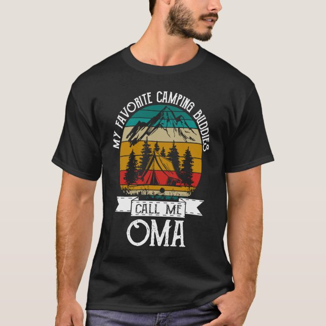 Camping Buddies Call Me Camping Oma Camper T-Shirt (Front)
