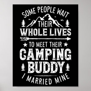 Camping Buddy Married Mine T Shirt Men Husband Wif Poster