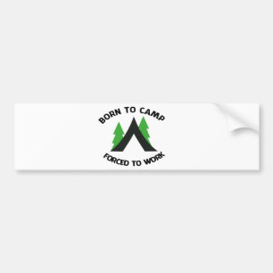 camping bumper sticker