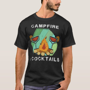 Camping Campfire and Cocktails T-Shirt