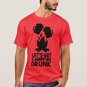 Camping Campfire Drunk T-Shirt
