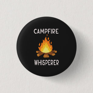 Camping - Campfire Whisperer 3 Cm Round Badge