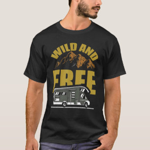Camping Caravan Idea Nature And Travel Motorh T-Shirt