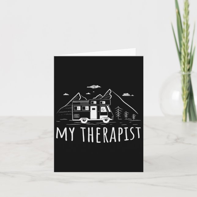Camping Caravan My Therapist  Card (Front)