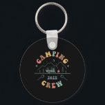 Camping Crew 2025 Camping Trip 2025 Matching Crew  Key Ring<br><div class="desc">Camping Crew 2025 Camping Trip 2025 Matching Crew</div>