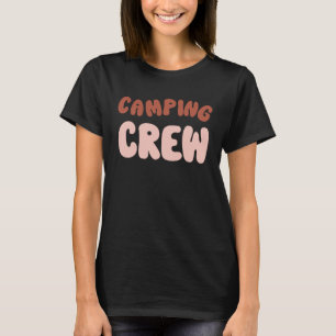 Camping Crew Family Camping Trip Matching Group Ca T-Shirt