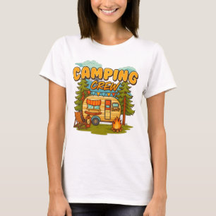 camping crew T-Shirt