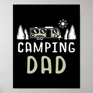 Camping Dad Wanderlust Nature Camper Stargazing Ca Poster