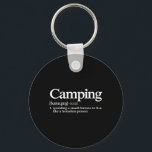 Camping Definition - Funny Camper Saying  Key Ring<br><div class="desc">Camping Definition - Funny Camper Saying</div>