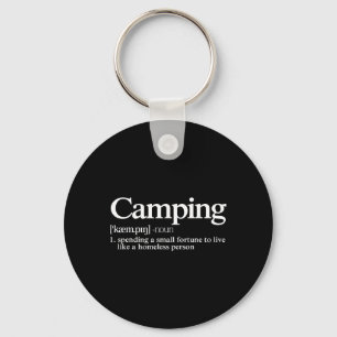 Camping Definition - Funny Camper Saying Key Ring