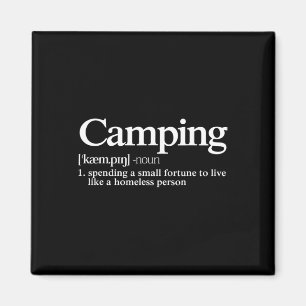 Camping Definition - Funny Camper Saying Magnet