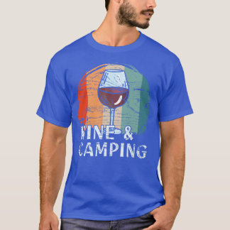 Camping Drinking Wine 5 T-Shirt