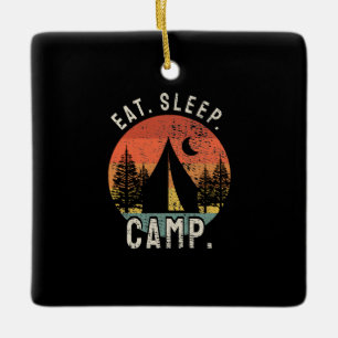 Camping - Eat Sleep Camp Ceramic Ornament
