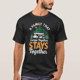 Camping Family Camps Together Stays Together Motor T-Shirt