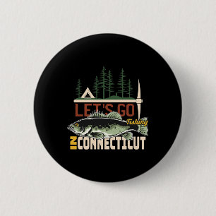 Camping Fishing In Connecticut - Nature Connecticu 6 Cm Round Badge