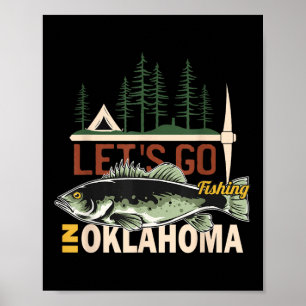 Camping Fishing In Oklahoma - Nature Oklahoma Fish Poster