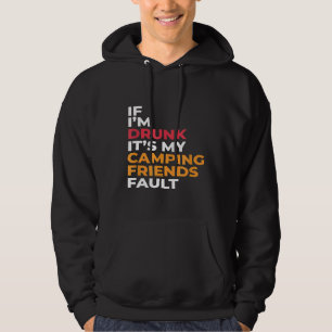 Camping For Men Camper For Women Funny Sayings Hoodie
