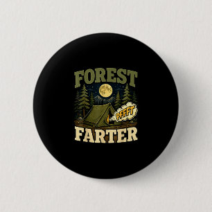 Camping forest farter tent humour  6 cm round badge