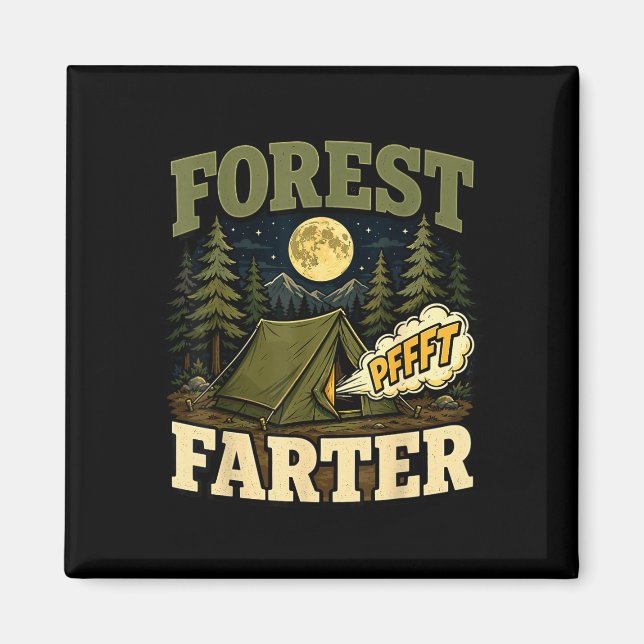 Camping forest farter tent humour  magnet (Front)