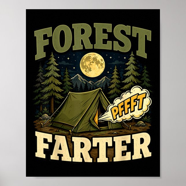 Camping forest farter tent humour  poster (Front)