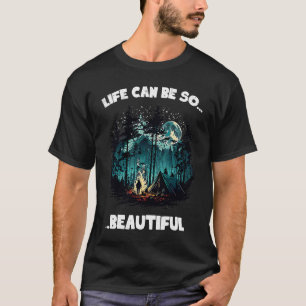Camping Forest World Explore Backpacker Nature Ten T-Shirt