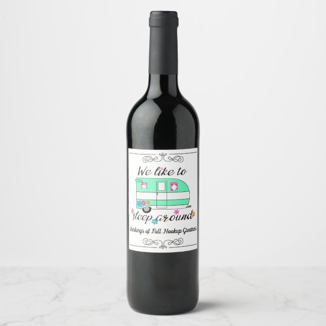 Camping Fun / "We like to sleep around!" Wine Label (Front)