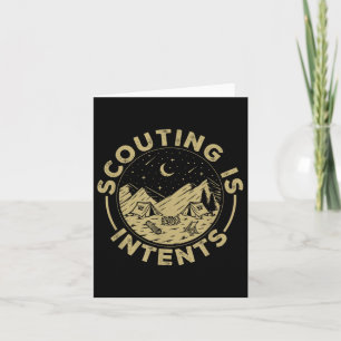 Camping Funny Scout Camper Scouting Is Intents Card