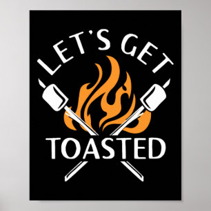 Camping Get Toasted Funny Summer Hiking Mountainee Poster