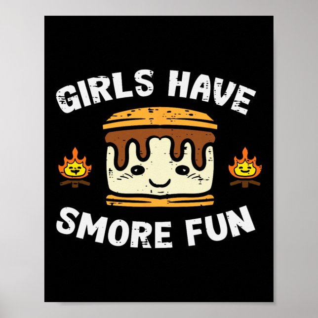 Camping Girls Have Smore Fun Camper Girls Kids Tod Poster (Front)