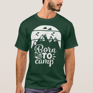 Camping Glamping Campers Tent Life Great Outdoors T-Shirt