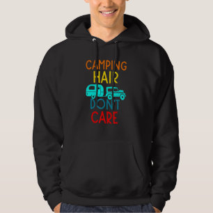 Camping Hair Dont Care Camping Rv Caravan Retro Hoodie