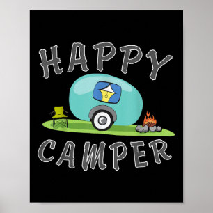 Camping - Happy Camping Trailer Camper Tee  Poster