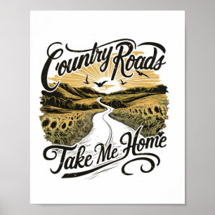 Camping Hiking Mountain Country Roads Take Me Home Poster