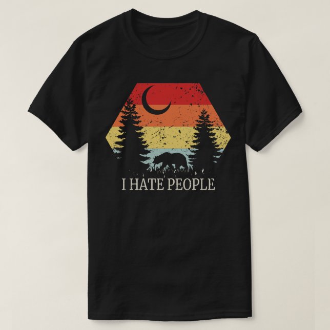 Camping I Hate People 4 T-Shirt (Design Front)