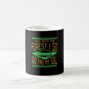Camping - Into The Forest I Go Funny Camping Coffee Mug