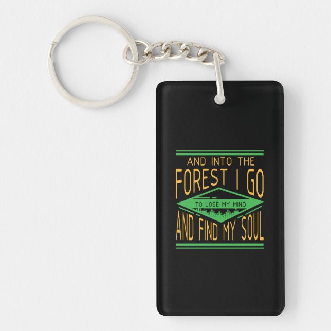 Camping - Into The Forest I Go Funny Camping Key Ring (Front)