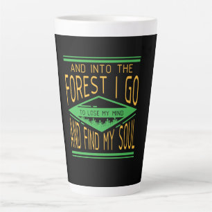 Camping - Into The Forest I Go Funny Camping Latte Mug