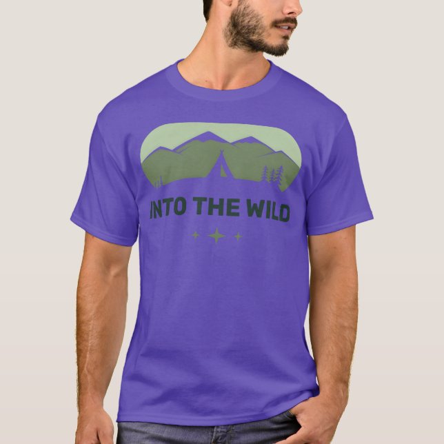 Camping Into the Wild T-Shirt (Front)