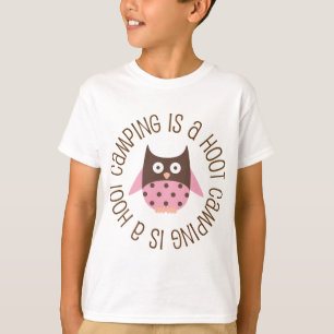 Camping Is A Hoot Owl T-Shirt