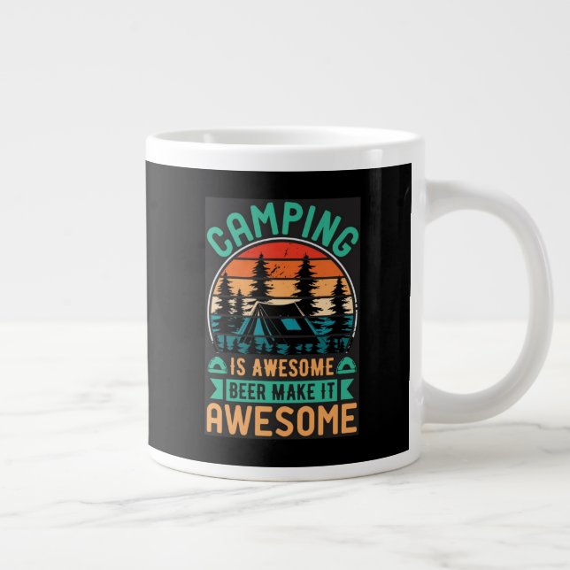 Camping is Awesome Beer Make it Awesome-67356 Large Coffee Mug (Right)
