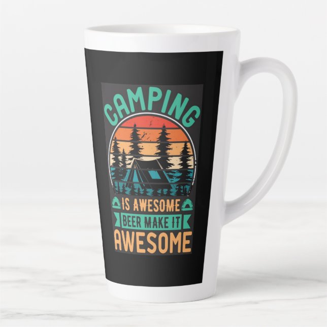 Camping is Awesome Beer Make it Awesome-67356 Latte Mug (Right)
