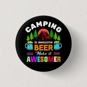 Camping is Awesome Beer Make it Awesomer-67357 3 Cm Round Badge
