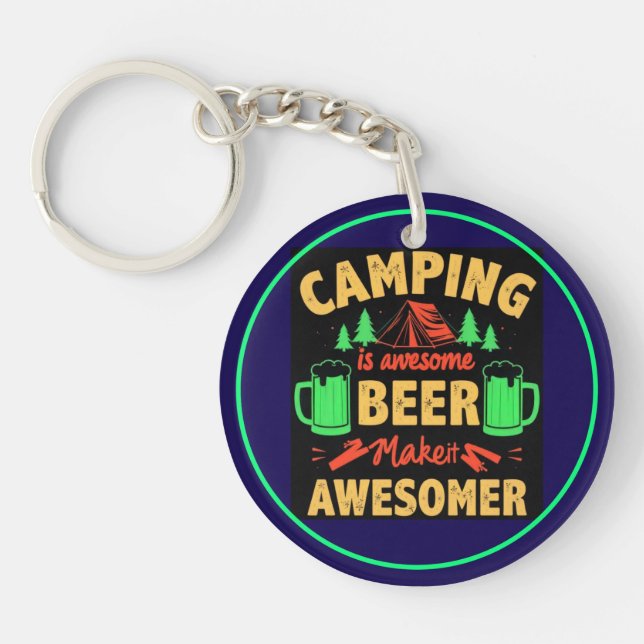 Camping is Awesome Beer Makeit Awesomer-67357 Key Ring (Front)