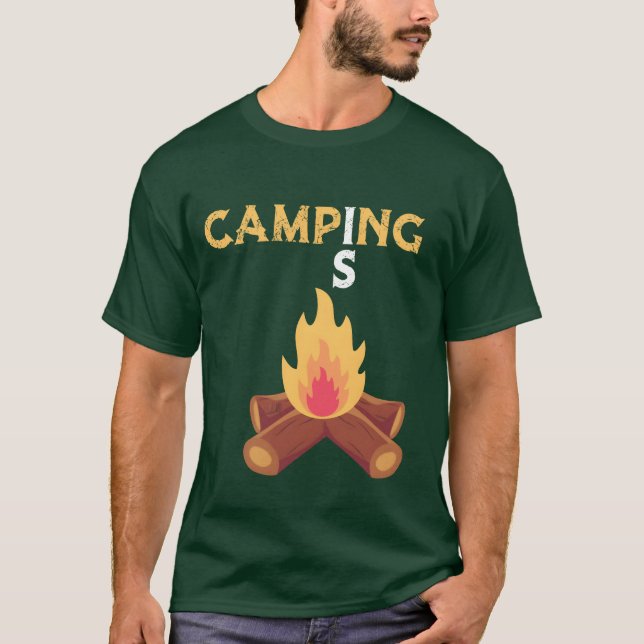 Camping is fire friends T-Shirt (Front)