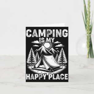 Camping is happy place funny camper forest camp card